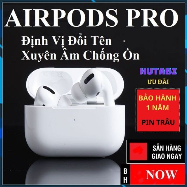 AirPods Pro, Tai Nghe Bluetooth Không Dây Airpods Pro Xuyên Âm , Chống Ồn , Cảm Ửng Lực,Bass Chuẩn Airpods Hutabi