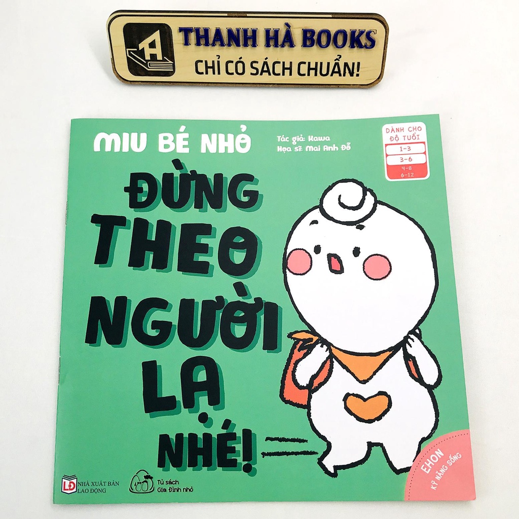 Sách - Ehon Kĩ Năng Sống - Miu Bé Nhỏ (Dành cho bé từ 3-6 tuổi) Phần 2 - Lẻ tùy chọn (Thanh Hà Books)