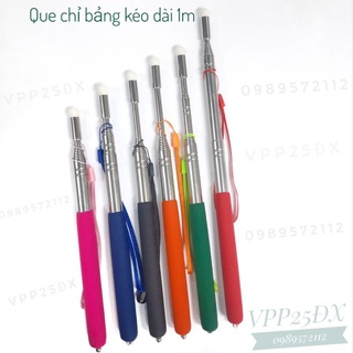 Que chỉ bảng kéo dài 1 mét,đầu bọc nỉ.