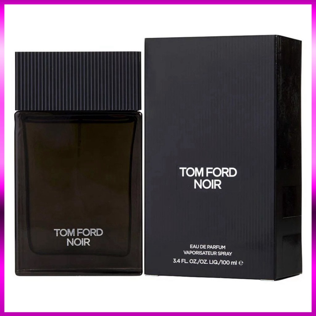 Nước hoa Nam Tom ford Noir