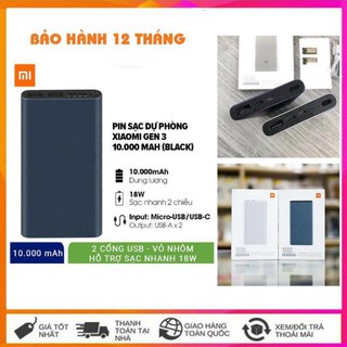 Pin Sạc Dự Phòng Xiaomi 10000mAh Gen 3 New 2020 Sạc Nhanh QC 3.0 Bảo hành 6 tháng 1 đổi 1