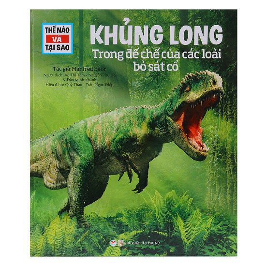 Thế Nào Và Tại Sao - Khủng Long