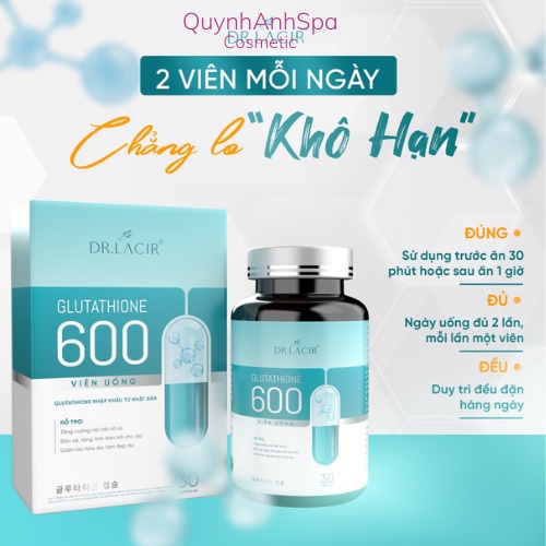Viên Uống trắng da Glutathione 600 QuynhAnhSpa viên uống trắng da mờ nám tàng nhang mẫu mới
