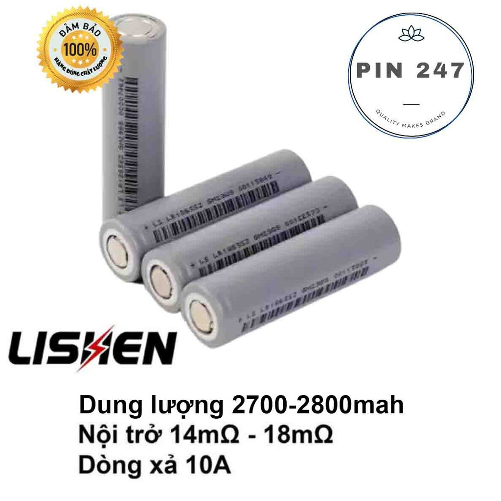 Cell pin 18650 lishen xám 2700, 2800 mah xả 10A (hàng mới , chính hãng)