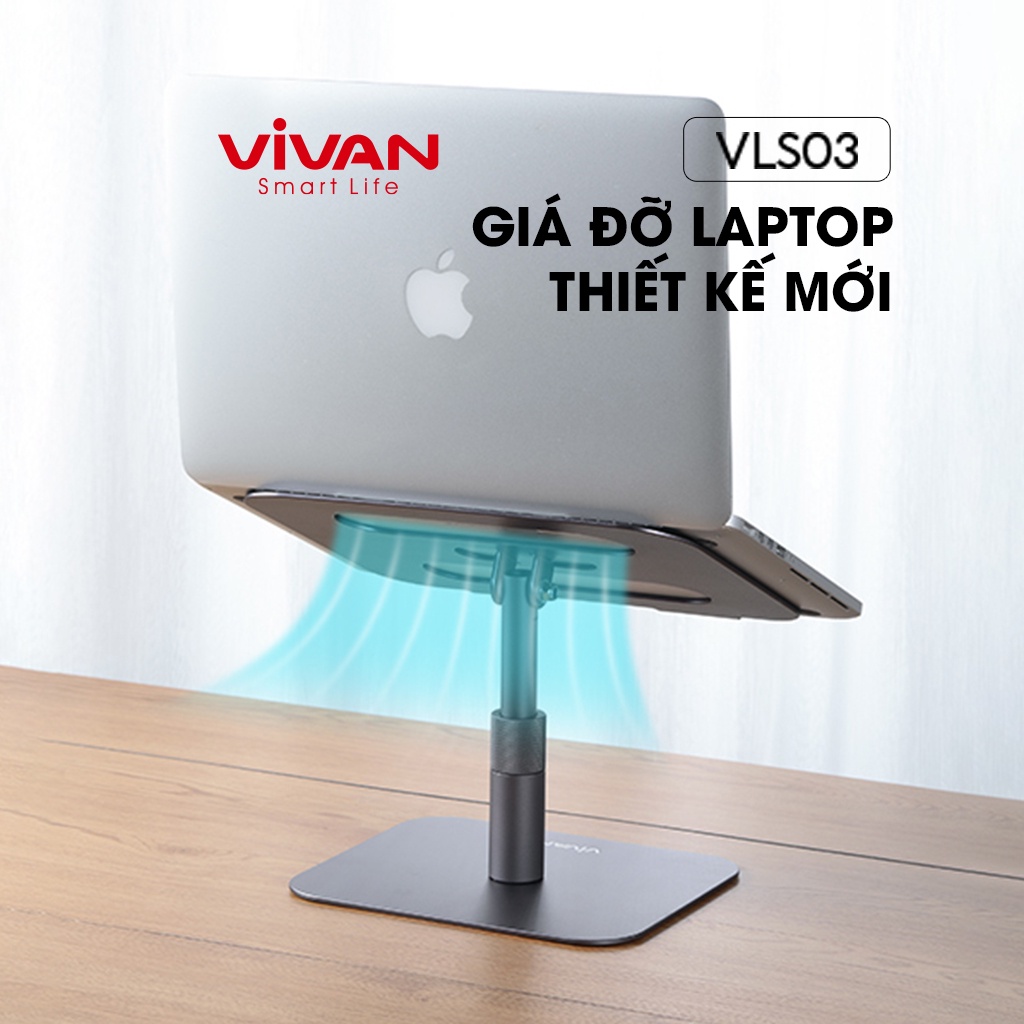 Giá Đỡ Laptop Máy Tính Bảng VIVAN VLS03 Hợp Kim Nhôm Cao Cấp Giá Đỡ Tản Nhiệt Hàng Chính Hãng