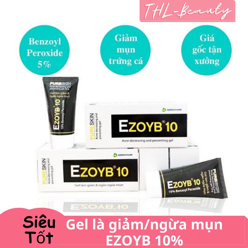 Gel làm giảm và ngăn ngừa mụn EZOYB 15g Benzoyl Peroxide 5% 10%