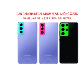 Dán camera Samsung S21 / S21 Plus / S21 Ultra, Decal nhôm chống trầy xước, có nhiều màu để lựa chọn