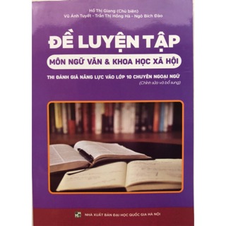 Đề Luyện Tập Môn Ngữ Văn Và Khoa Học Xã Hội