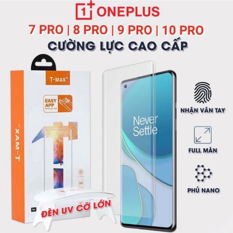 Kính cường lực OnePlus 7 Pro - OnePlus 8 Pro - OnePlus 9 Pro - OnePlus 10 Pro UV T-MAX LIQUID [ CHÍNH HÃNG ]