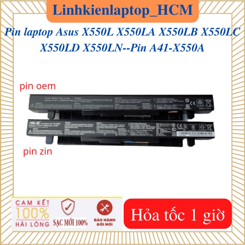 Pin A41-X550A-Pin laptop Asus X550L X550LA X550LB X550LC X550LD X550LN