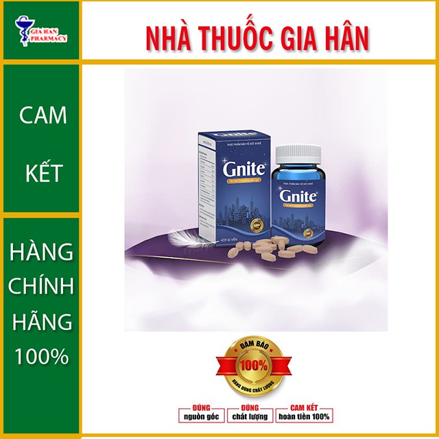 VIÊN UỐNG GNITE –CẢI THIỆN TÌNH TRẠNG MẤT NGỦ, KHÓ NGỦ, CĂNG THẲNG THẦN KINH, STRESS