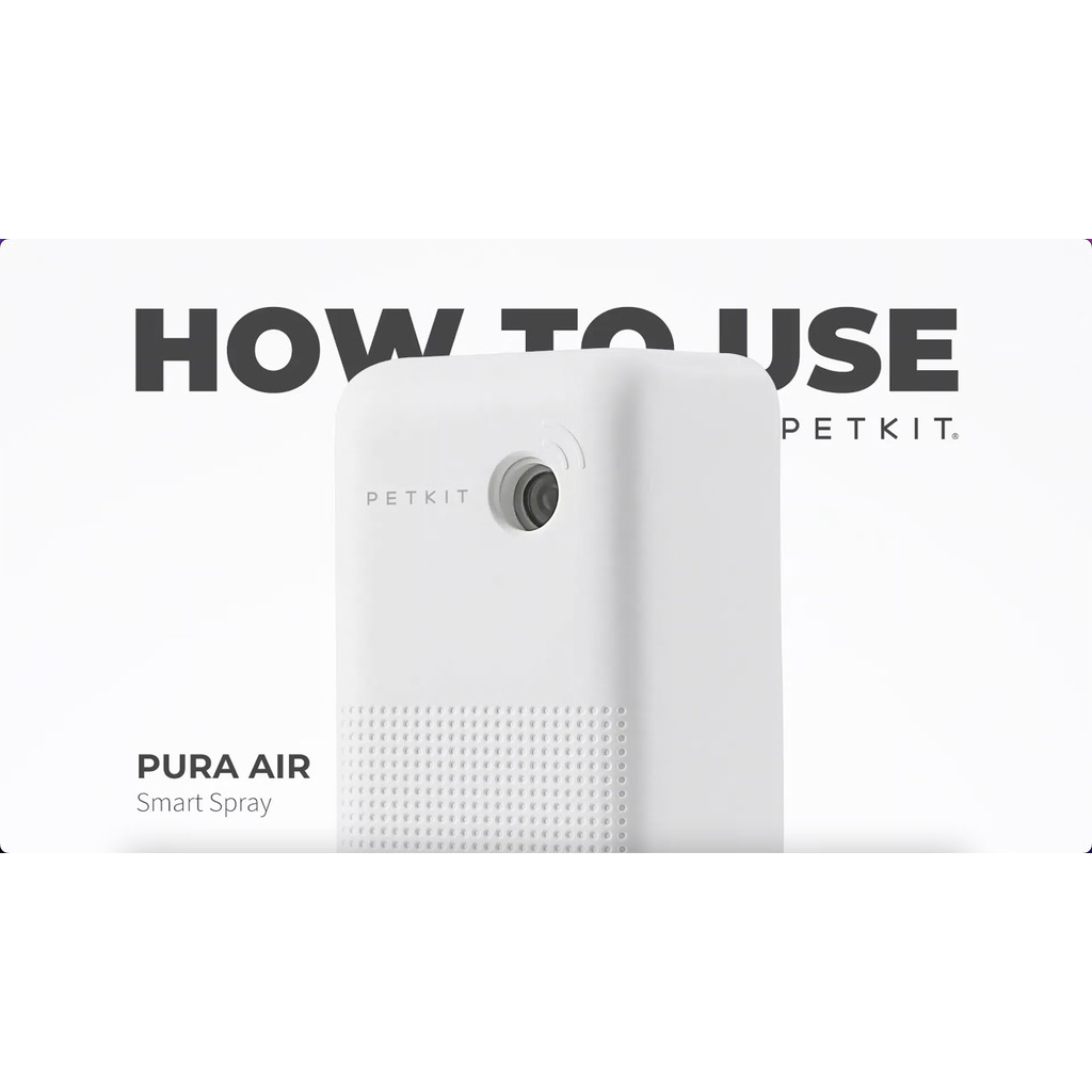 Máy Khử Mùi Vệ Sinh Cho Mèo PETKIT PURA AIR SMART SPRAY
