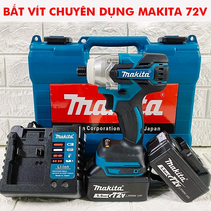 [TẶNG 5 ĐẦU KHẨU] Máy Bắt Vít Chuyên Dụng MAKITA 72V - Không chổi than - Pin Chuẩn 10 CELL - Máy Khoan pin MAKITA