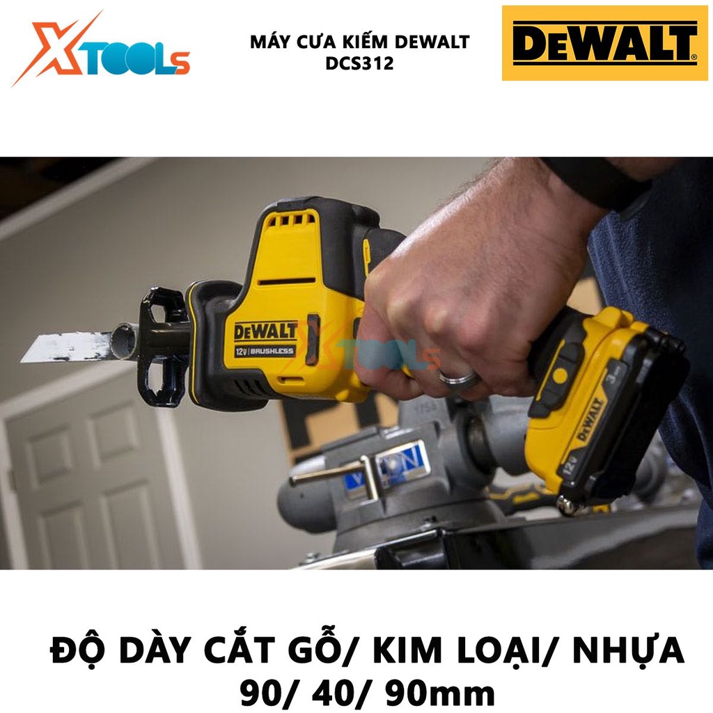 Máy cưa kiếm cầm tay 12V DeWALT DCS312, máy cưa đa năng motor không chổi than kèm 2 lưỡi cưa bảo hành chính hãng 3 năm