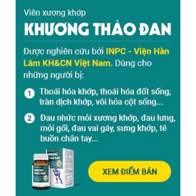 Khương Thảo Đan - hỗ trợ điều trị viêm khớp, sưng khớp,thoái hoá khớp