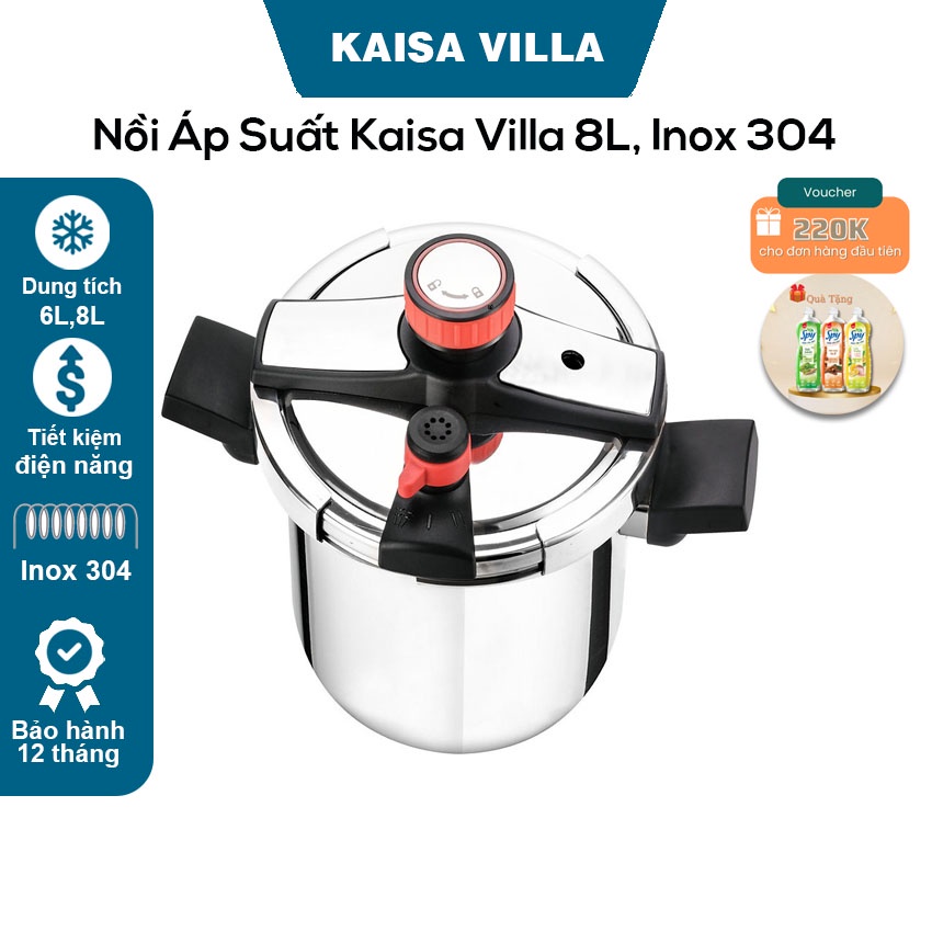 Nồi Áp Suất Kaisa Villa 8L, Inox 304 Dùng Được Cho Mọi Loại Bếp, Truyền Nhiệt Nhanh, Độ Bền Cực Tốt (Tặng Voucher 220k)