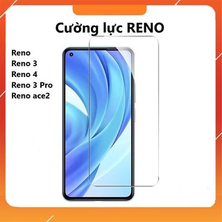 Kính cường lực thường bảo vệ màn hình OPPO(Reno,Reno3,Reno3Pro,Reno ace2,Reno4)siêu mỏng,siêu rẻ,chống vỡ,chống xước.