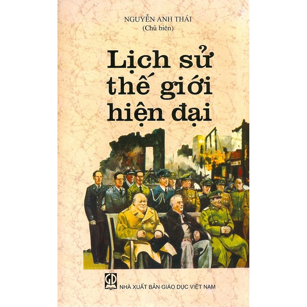 [Mã BMBAU50 giảm 10% đơn 99k] Sách - Lịch Sử Thế Giới Hiện Đại 1917-1995