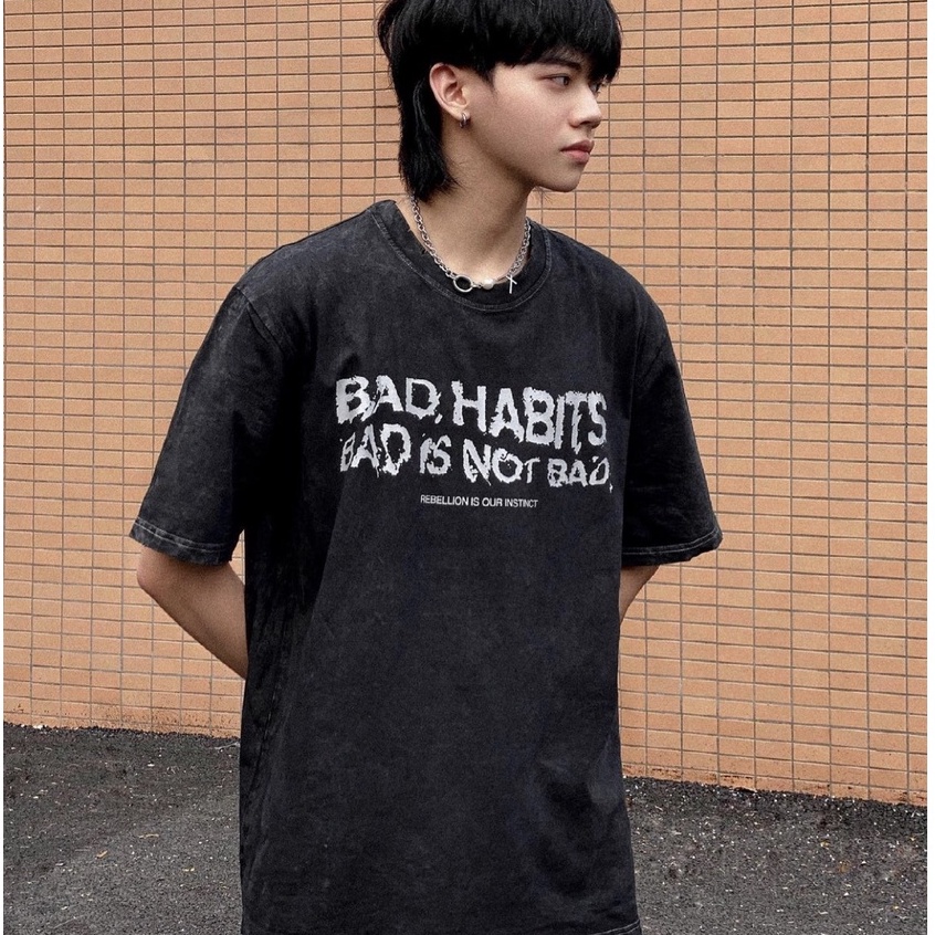 Áo thun Bad Habits rebel wash nam nữ