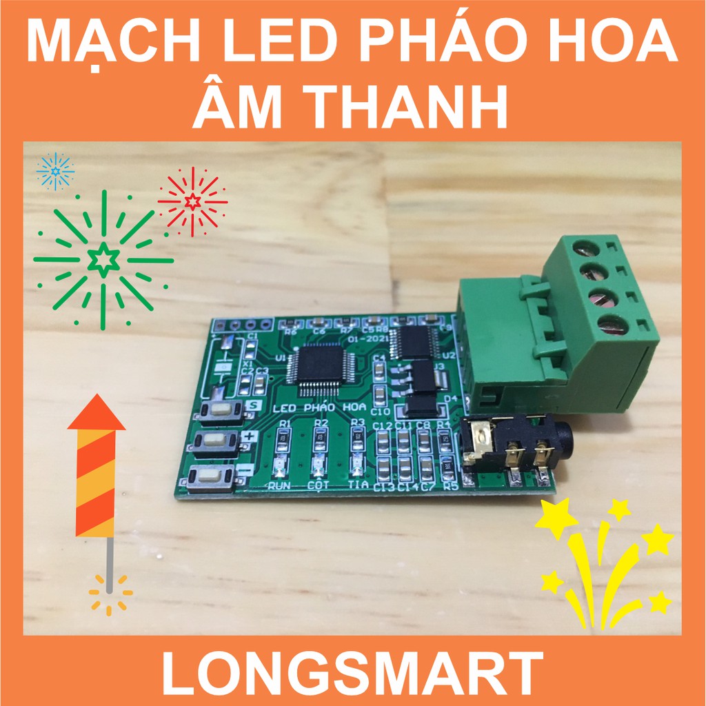 Mạch điều khiển LED Pháo Hoa Có Âm Thanh