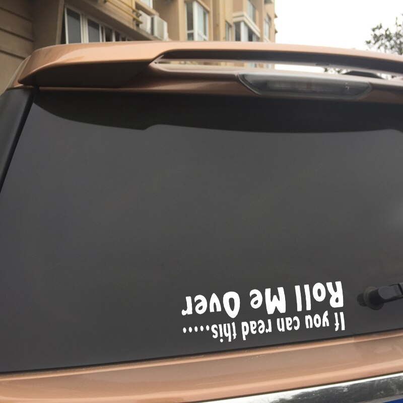 Miếng sticker &quot;If You Can Read This Roll Me Over&quot; dán trang trí ô tô chống thấm độc đáo 18cmx5.5cm