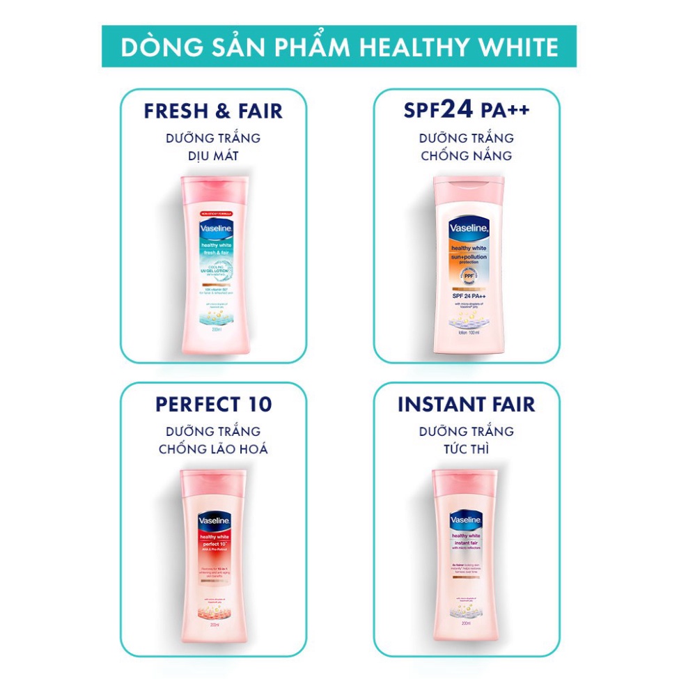 Sữa Dưỡng Thể Trắng Da Tức Thì Vaseline Healthy White Instant Fair Lotion