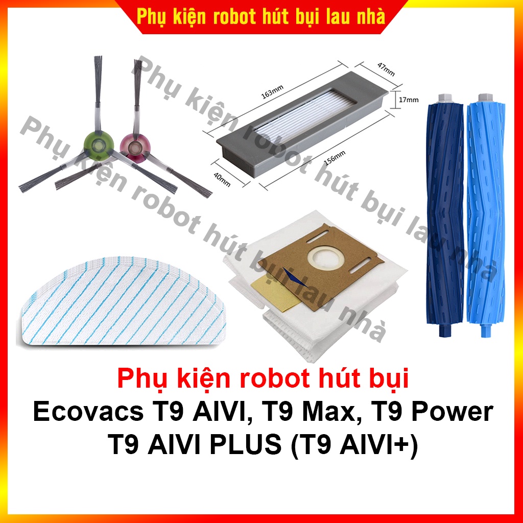 Phụ kiện chổi cạnh, lọc bụi, khăn lau rung, túi chứa rác robot hút bụi Ecovacs T9 AIVI, T9 Max, T9 Power, T9 AIVI+