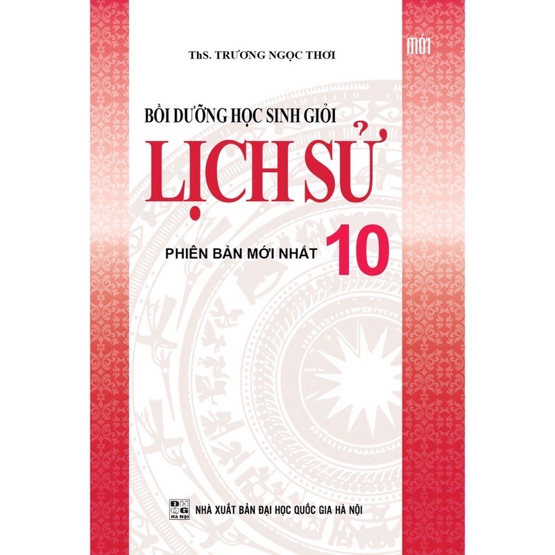 Sách - Bồi Dưỡng Học Sinh Giỏi Lịch Sử 10