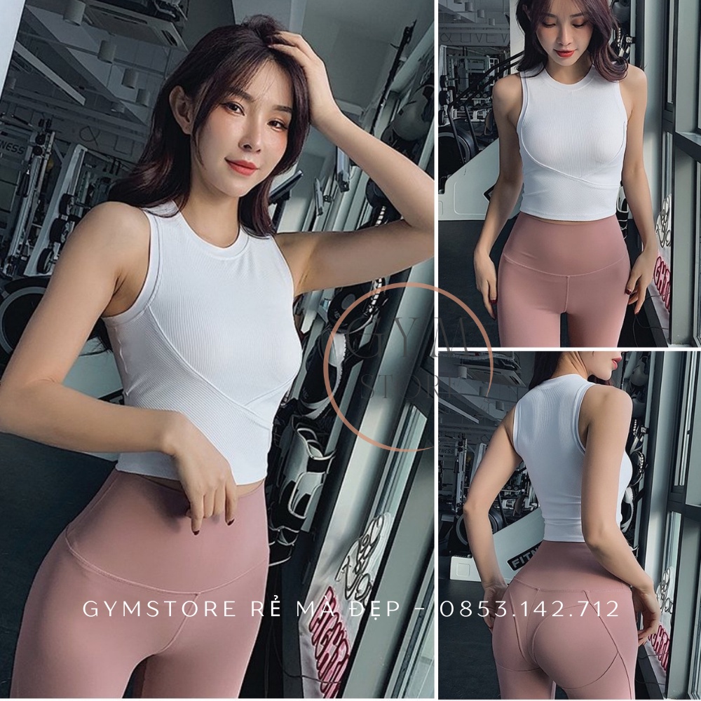 Áo Ba Lỗ Nữ Tập YOGA ❤️CÓ MÚT❤️ Áo Tập Gym Ôm Body, Vải Thun Gân Thông Thoáng Co Giãn Hút Mồ Hôi 𝐆𝐘𝐌𝐒𝐓𝐎𝐑𝐄 1304
