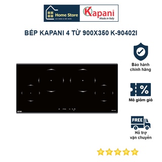 Bếp Kapani K-90402I 4 từ 900x350 bếp điện từ nhập khẩu Ý bảo hàng 24 tháng