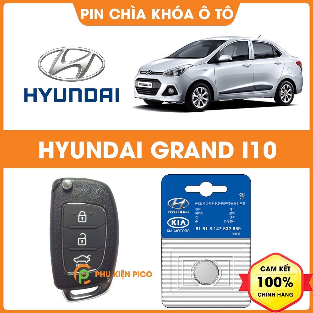 Pin chìa khóa ô tô Hyundai Grand i10 chính hãng sản xuất theo công nghệ Nhật Bản – Pin chìa khóa Hyundai Grand i10