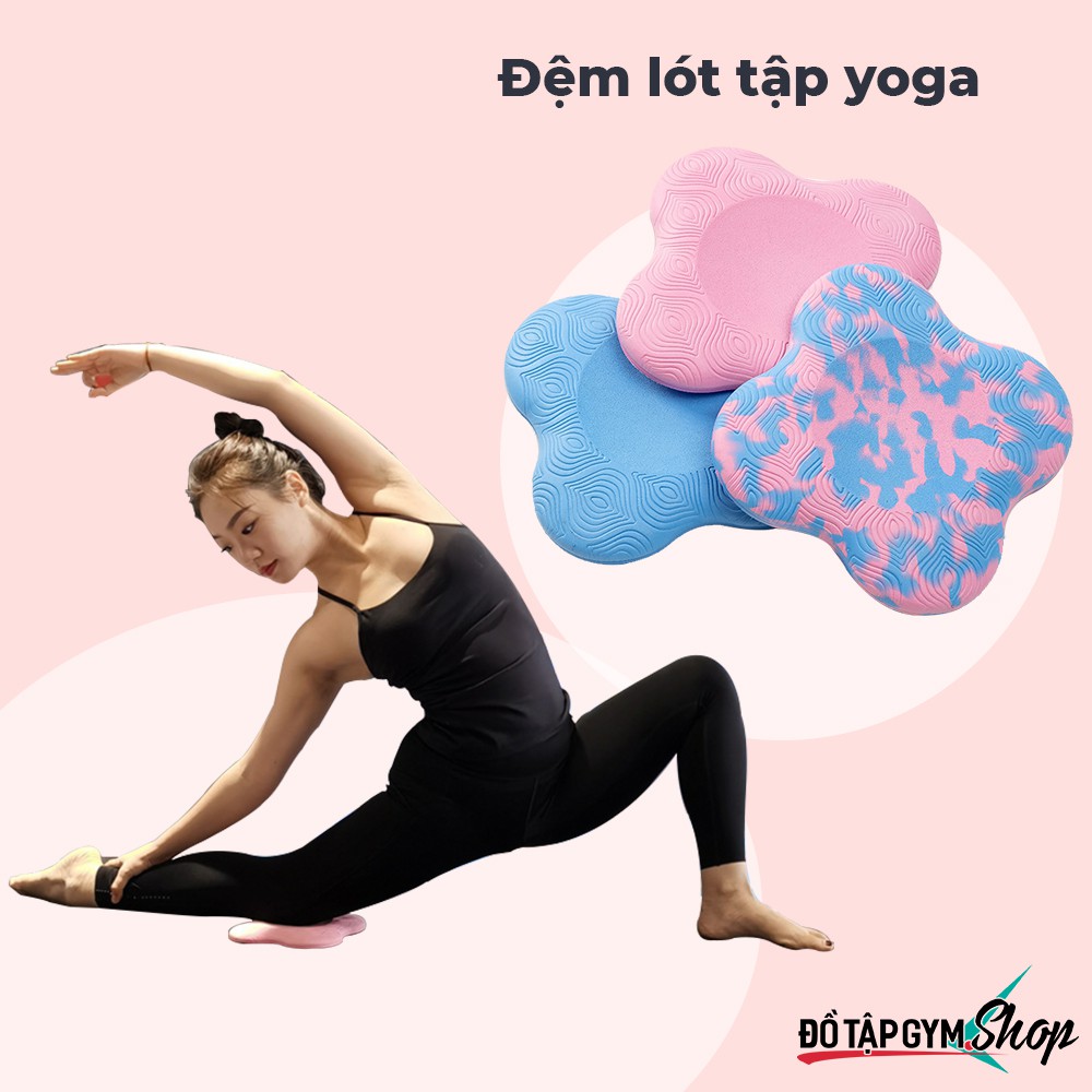 Miếng Đệm Lót Kê Gối Tập Yoga PAD Cao Su Hỗ Trợ Giảm Đau đầu gối và Các Tư Thế YOGA