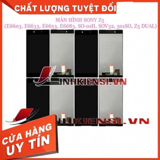 MÀN HÌNH SONY Z5 (E6603, E6633, E6653, E6683, SO-01H, SOV32, 501SO, Z5 DUAL)⚡SIÊU HOT⚡ CHẤT LƯỢNG CAO