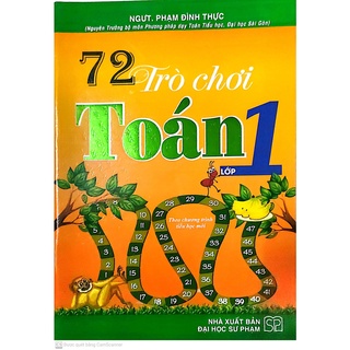 Sách -72 trò chơi toán lớp 1