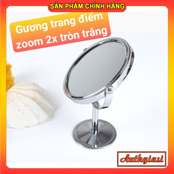 Gương Trang Điểm để bàn 2 mặt có chân siêu xịn Zoom 2x