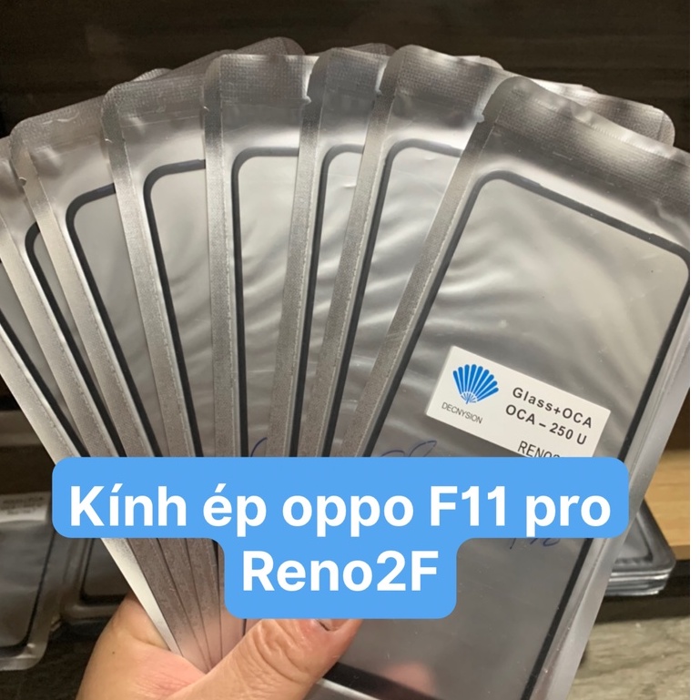Kính ép màn hình liền keo oppo F11 pro / reno 2F