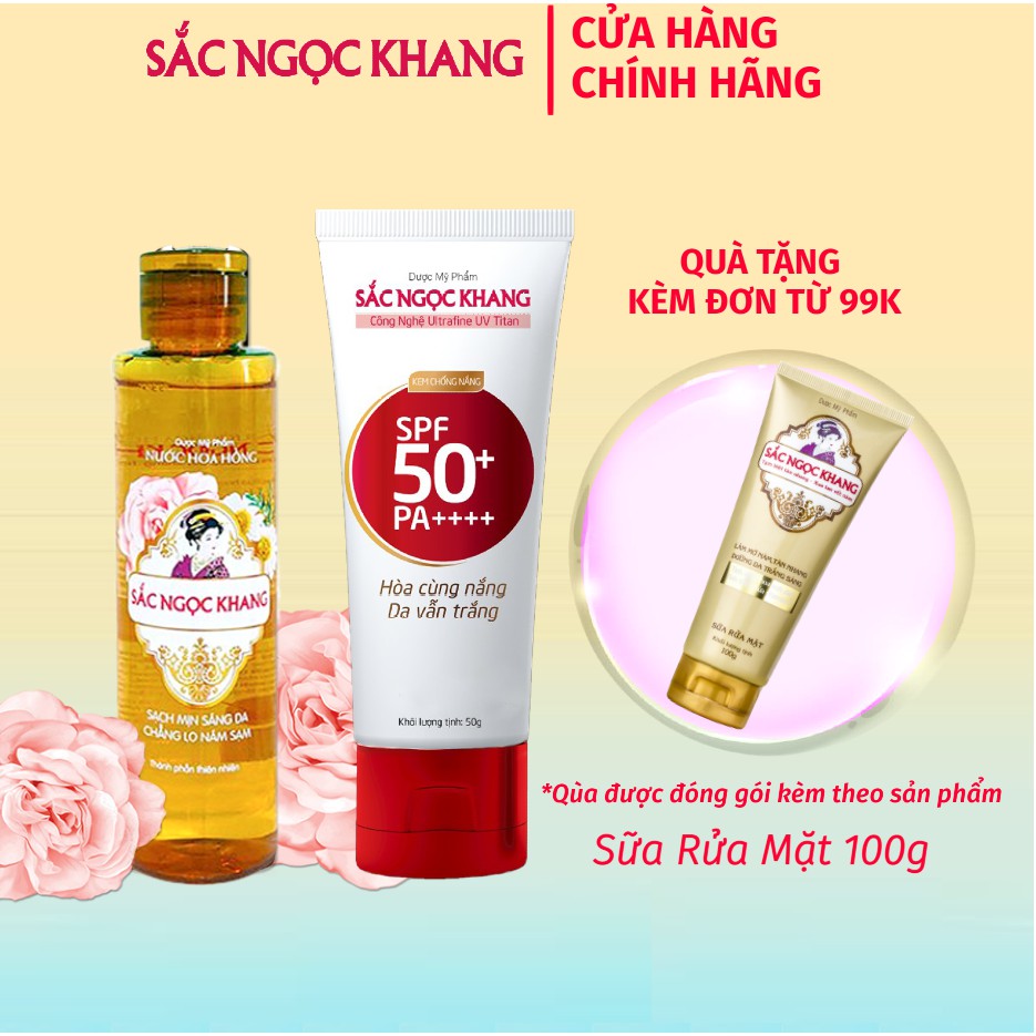 Combo Kem chống nắng Sắc Ngọc Khang 50g + Nước hoa hồng Sắc Ngọc Khang 145ml