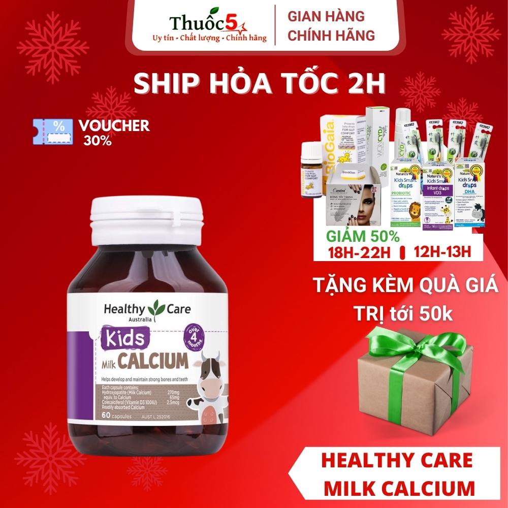 [GIÁ GỐC] Healthy Care Milk Calcium hỗ trợ bổ sung Canxi cho trẻ nhỏ dạng 60 viên