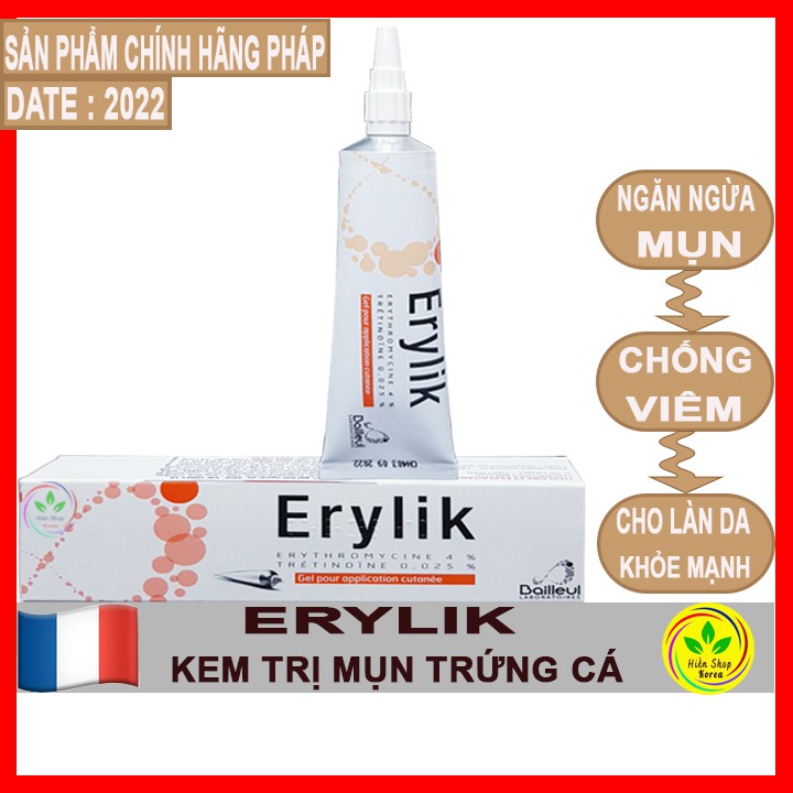 Erylik Kem bôi mụn trứng cá ,mụn bọc, mụn mủ, trứng cả, mụn ẩn, mụn đầu đen Của pháp