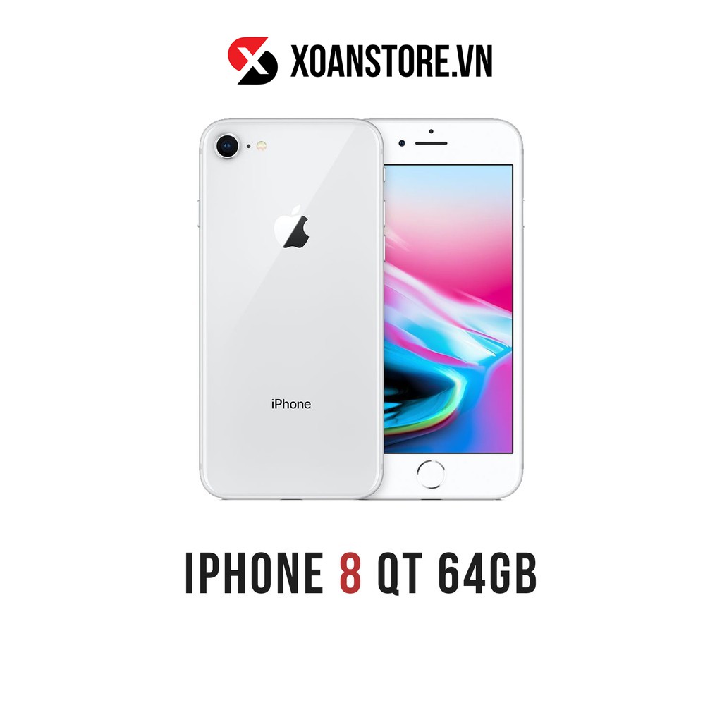 [Mã 66ELHASALE hoàn 7% đơn 500K] ĐIỆN THOẠI IPHONE 8 64GB QUỐC TẾ mới 99% bảo hành 12 tháng lỗi là đổi tại XOĂN STORE