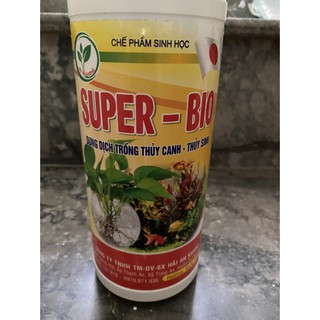 Dung dịch thủy canh, thủy sinh cây trồng nội thất Super Bio 1 Lít