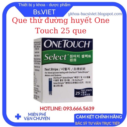 Que thử đường huyết Lifescan OneTouch Select 25- hộp 25 que đo chính xác kết quả, hữu ích với người cao tuổi- Bsviet