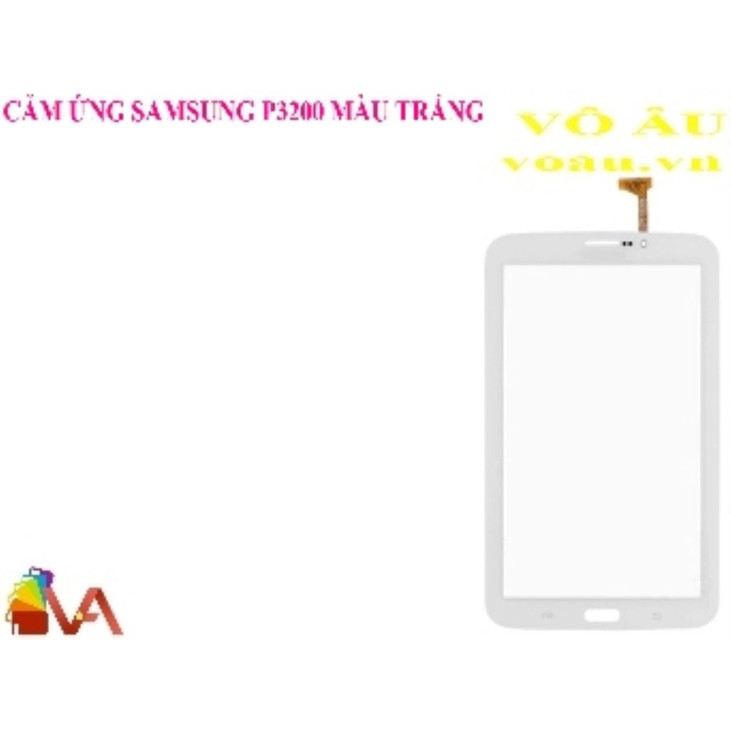 CẢM ỨNG SAMSUNG P3200 MÀU TRẮNG