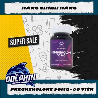Viên nội tiết tố - Tăng Test | MRM Nutrition | Pregnenolone 50mg hàm lượng cao 60 viên