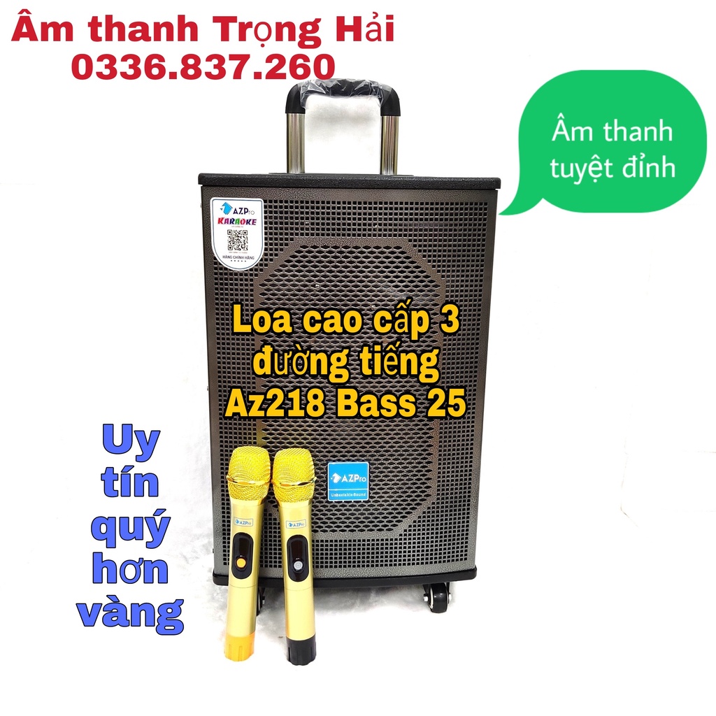LOA KÉO CHÍNH HÃNG AZPRO AZ218_BASS 25_3 ĐƯỜNG TIẾNG
