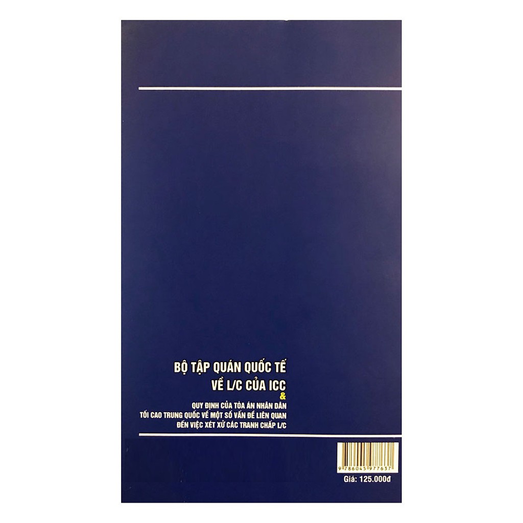 Sách - Bộ Tập Quán Quốc Tế Về L/C Của ICC