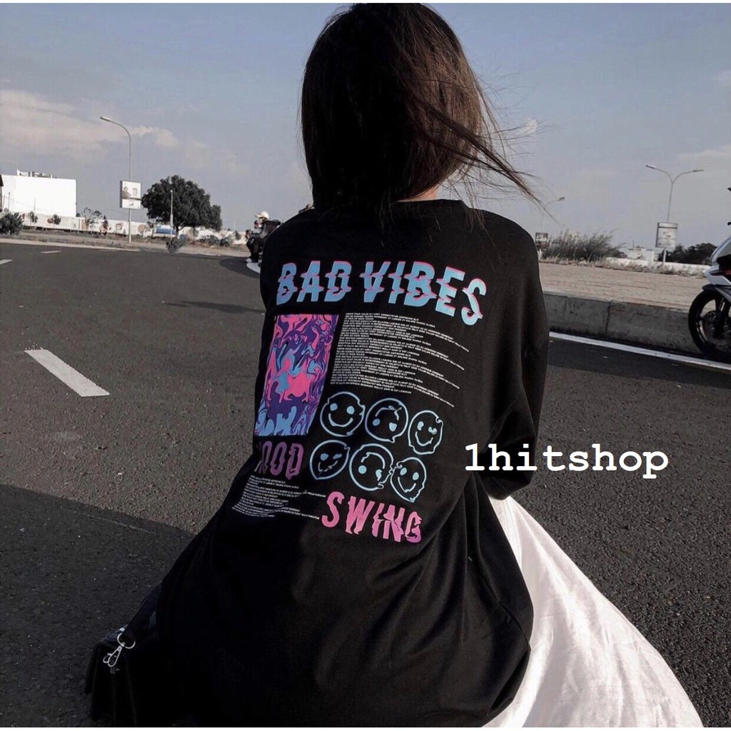 Áo Thun BAD VIBES Ulzzang Unisex 1hitshop | BigBuy360 - bigbuy360.vn