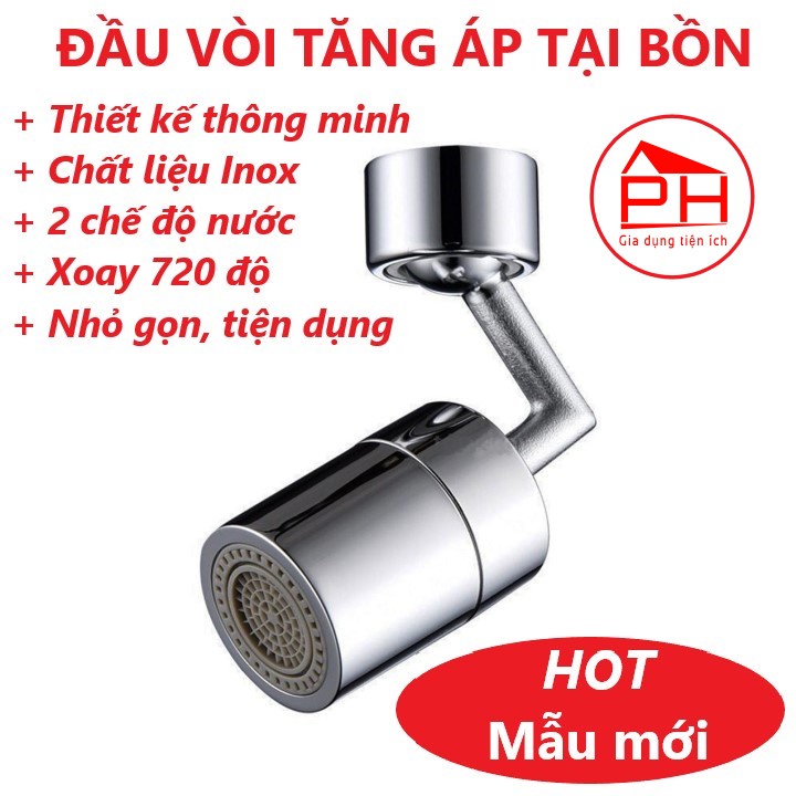 ĐẦU NỐI TĂNG ÁP VÒI NƯỚC bồn rửa chén bát bồn lavabo rửa mặt (Xoay 720 độ) thiết kế thông minh - Gia dụng Phước Hòa