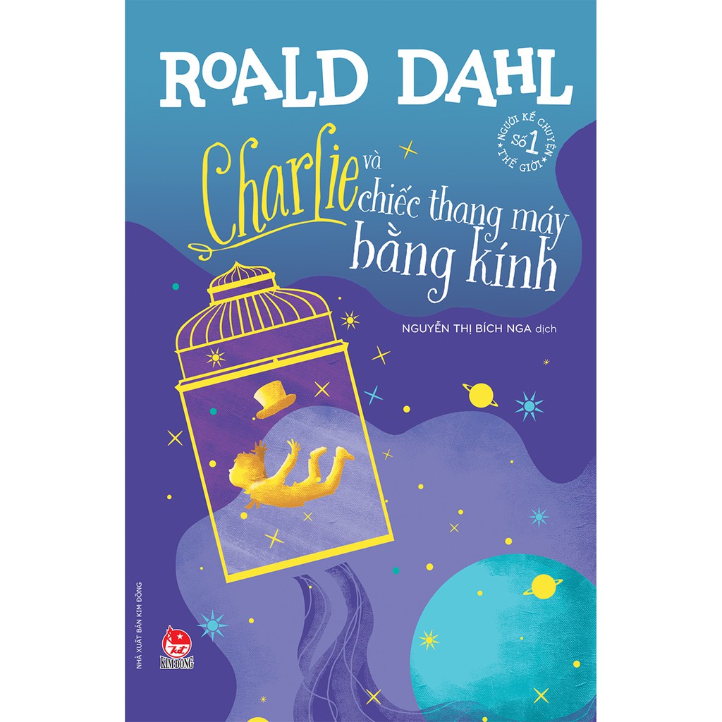 Sách - Tủ sách nhà văn Roald Dahl: Charlie và chiếc thang máy băng kính