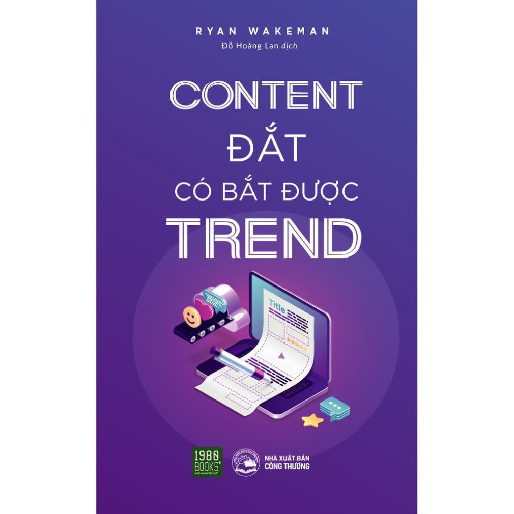 Sách - Content Đắt Có Bắt Được Trend | BigBuy360 - bigbuy360.vn